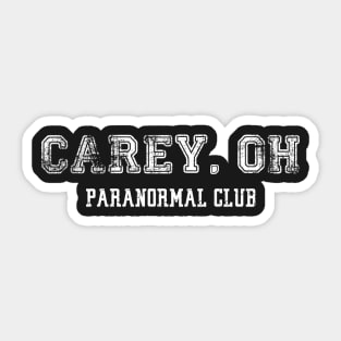 Carey Paranormal Club Sticker